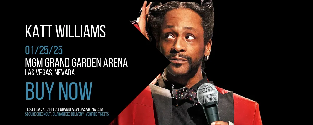 Katt Williams at MGM Grand Garden Arena