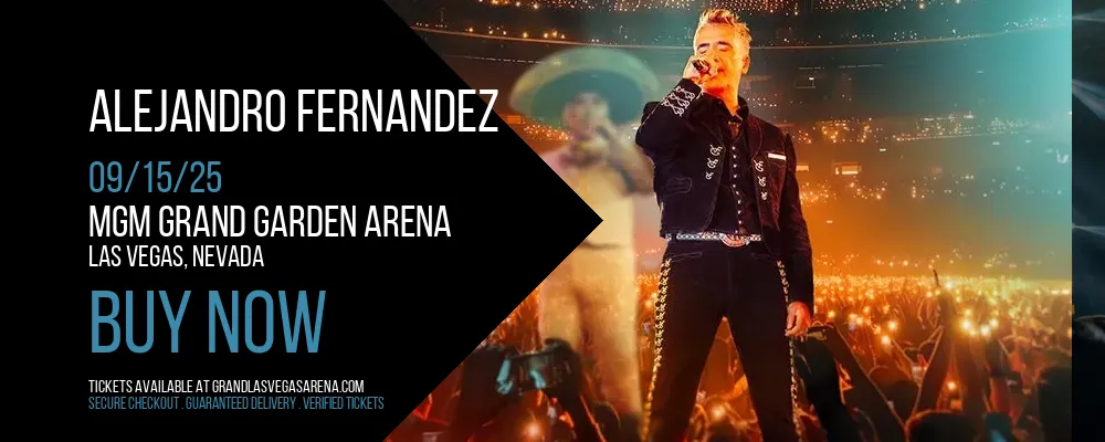 Alejandro Fernandez at MGM Grand Garden Arena